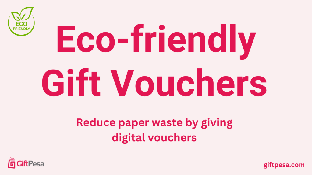 giftpesa blog banner image with the words eco-friendly gift vouchers