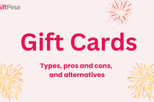 Image with text about the types, pros and cons, and alternatives to gift cards